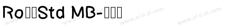 RoナウStd MB字体转换